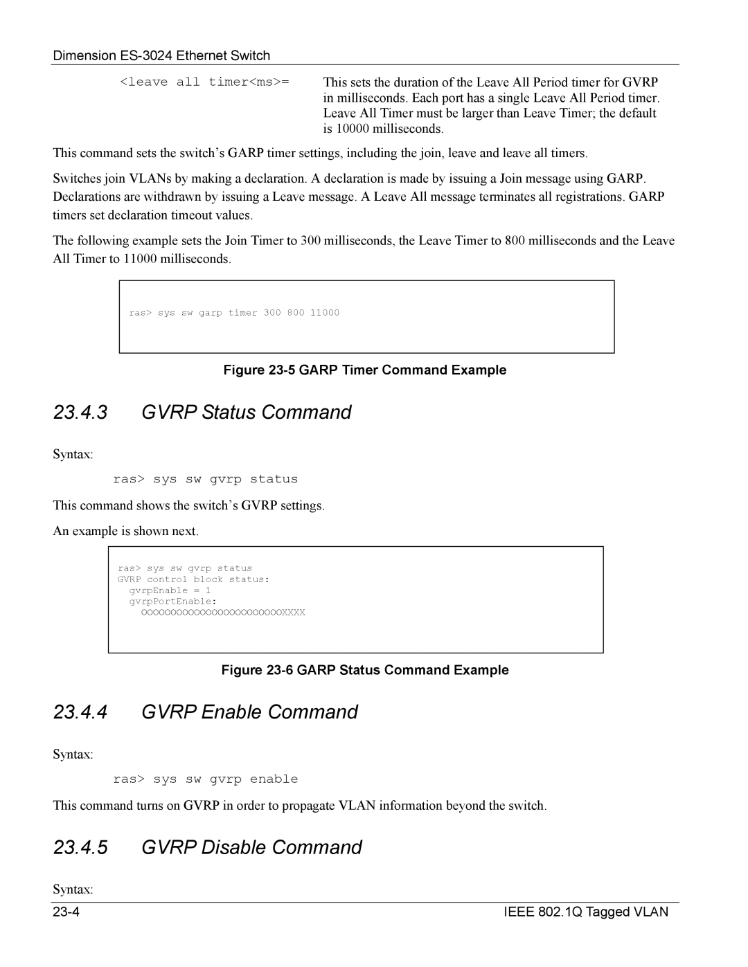 ZyXEL Communications ES-3024 manual Gvrp Status Command 