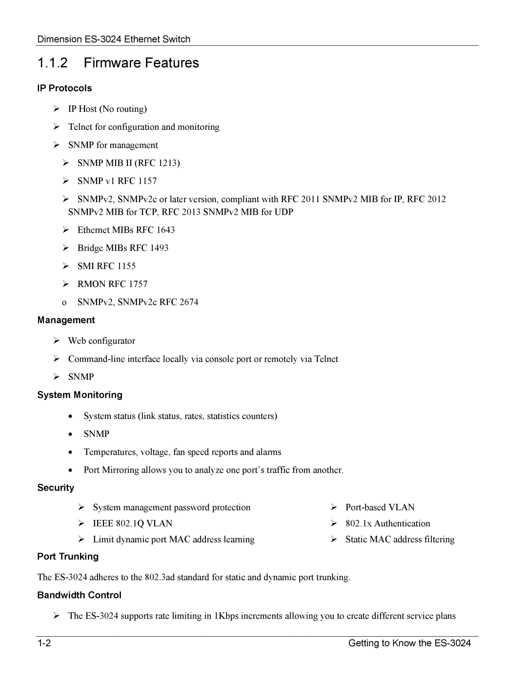 ZyXEL Communications ES-3024 manual Firmware Features 