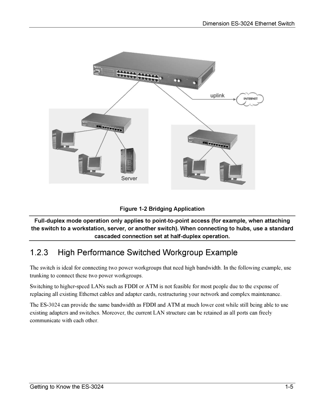 ZyXEL Communications ES-3024 manual High Performance Switched Workgroup Example 