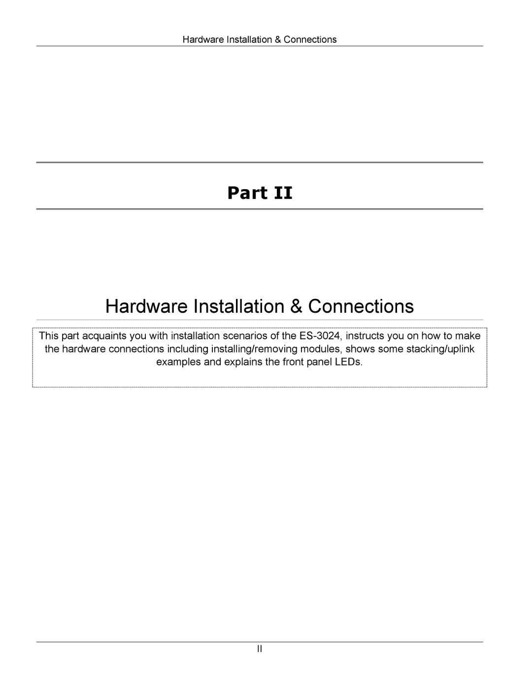 ZyXEL Communications ES-3024 manual Hardware Installation & Connections 