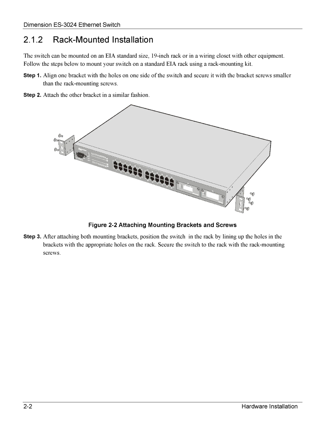 ZyXEL Communications ES-3024 manual Rack-Mounted Installation, Attaching Mounting Brackets and Screws 