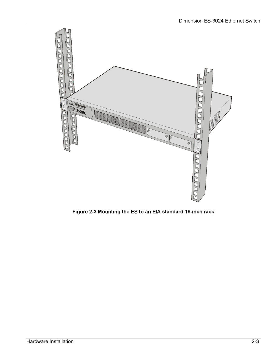 ZyXEL Communications ES-3024 manual Mounting the ES to an EIA standard 19-inch rack 