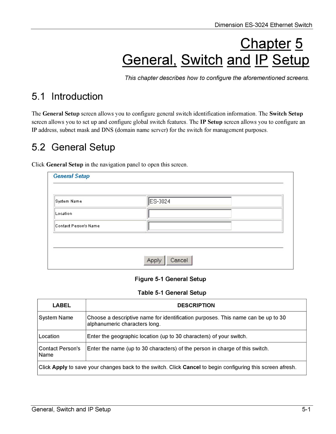 ZyXEL Communications ES-3024 manual Chapter General, Switch and IP Setup, General Setup 