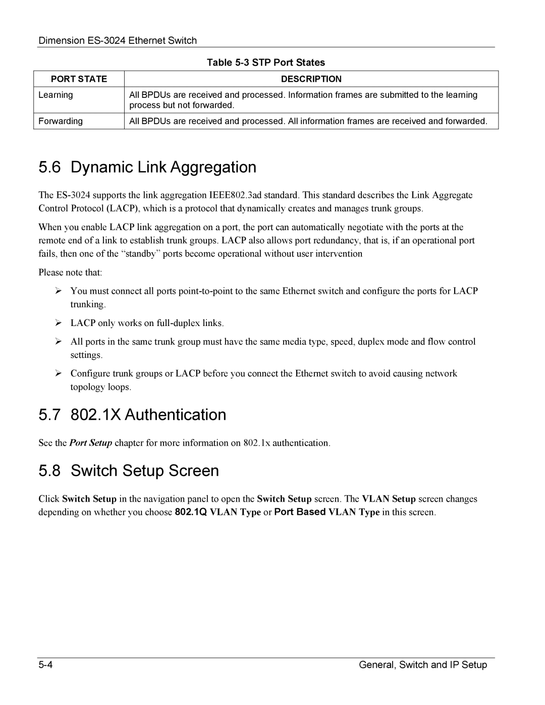 ZyXEL Communications ES-3024 manual Dynamic Link Aggregation, 802.1X Authentication, Switch Setup Screen 