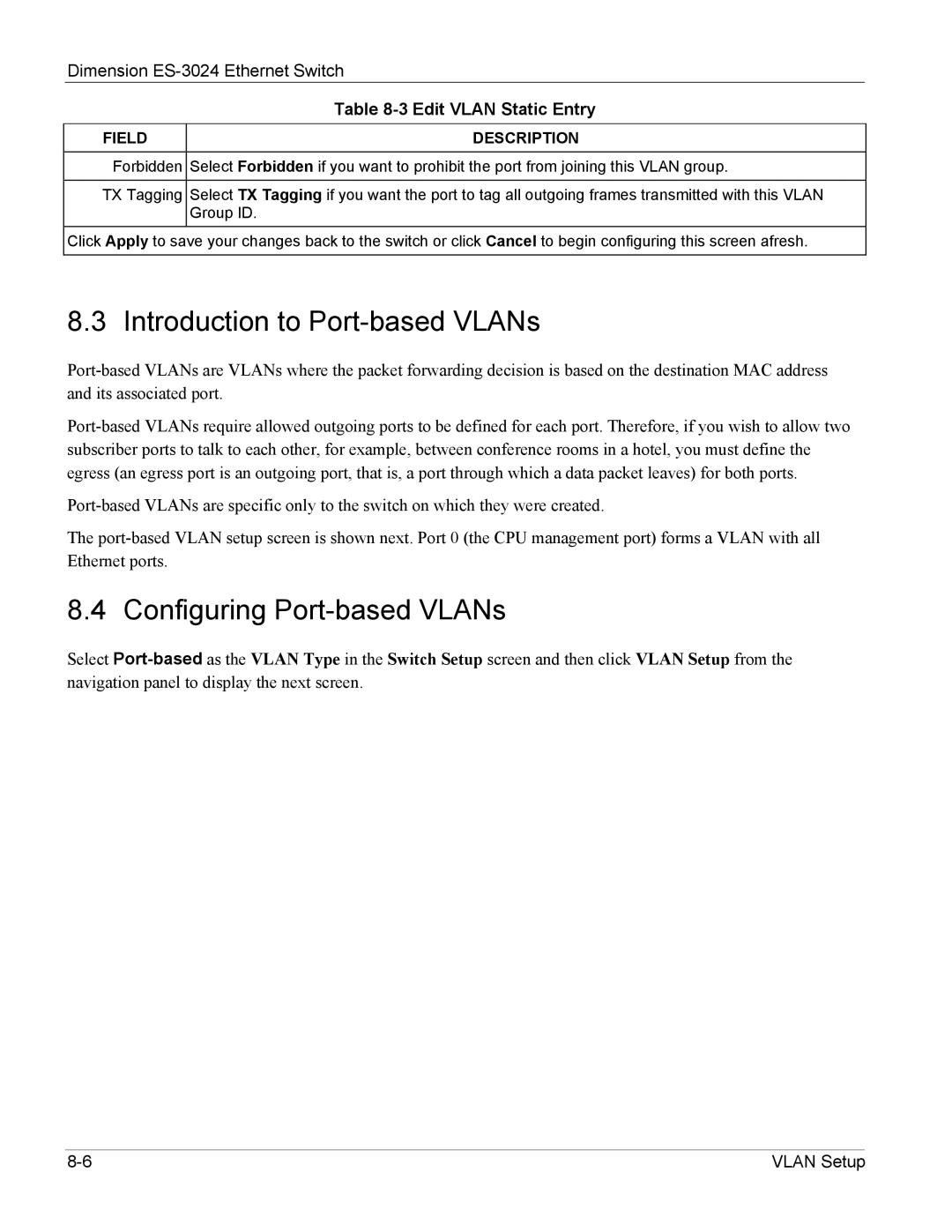 ZyXEL Communications ES-3024 manual Introduction to Port-based VLANs, Configuring Port-based VLANs 