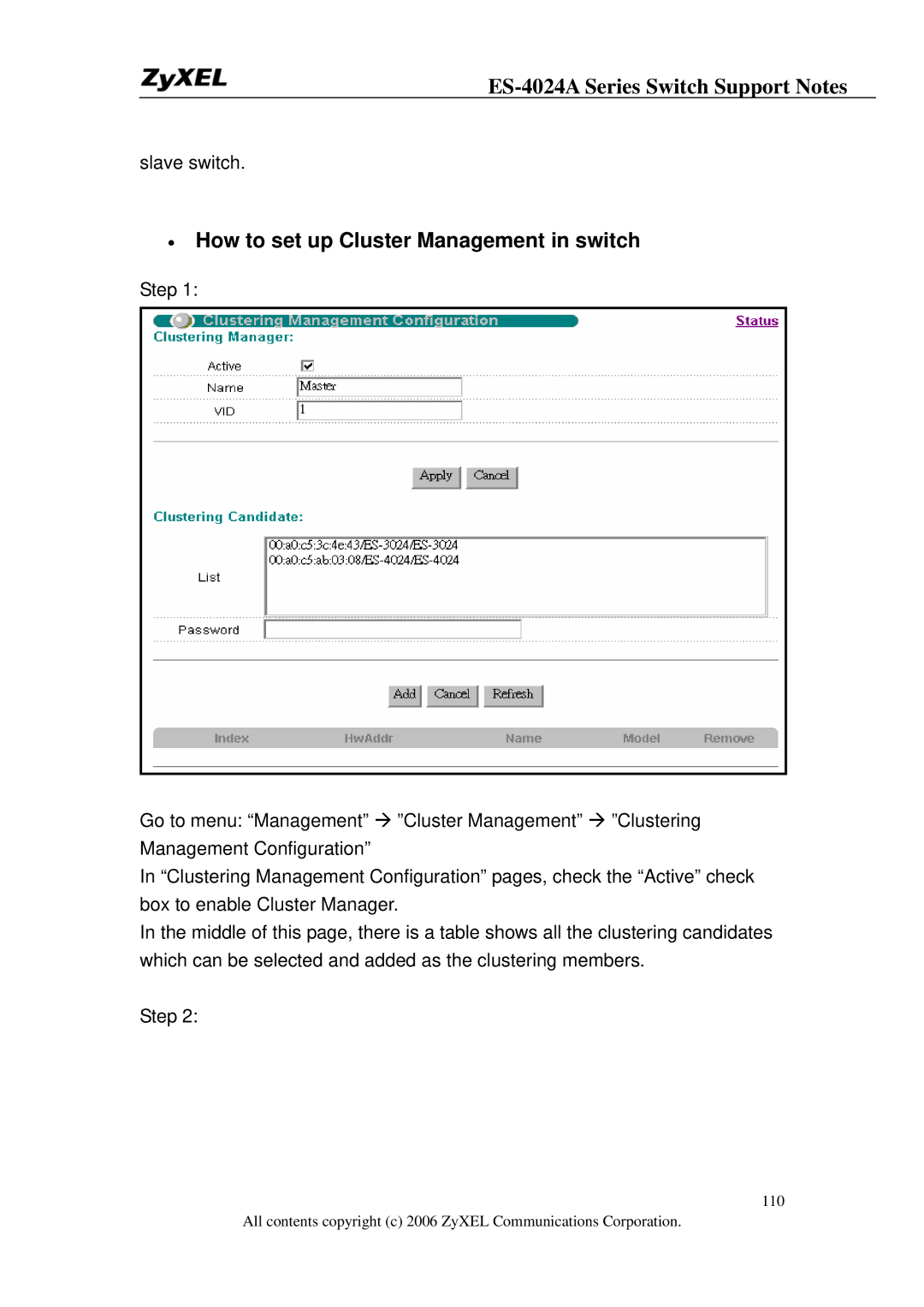 ZyXEL Communications ES-4024A manual How to set up Cluster Management in switch 