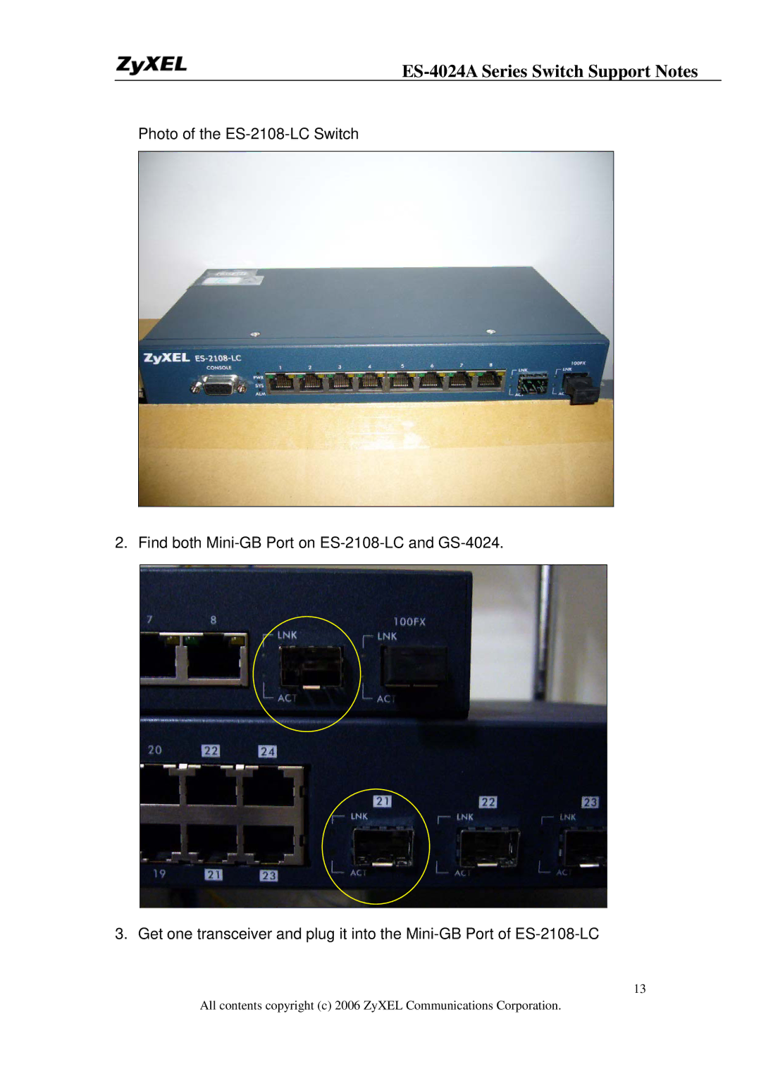 ZyXEL Communications manual ES-4024A Series Switch Support Notes 