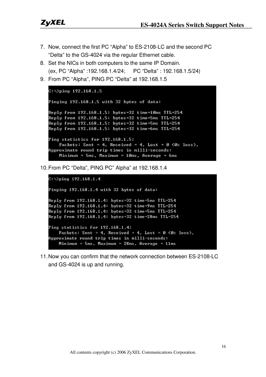 ZyXEL Communications manual ES-4024A Series Switch Support Notes 