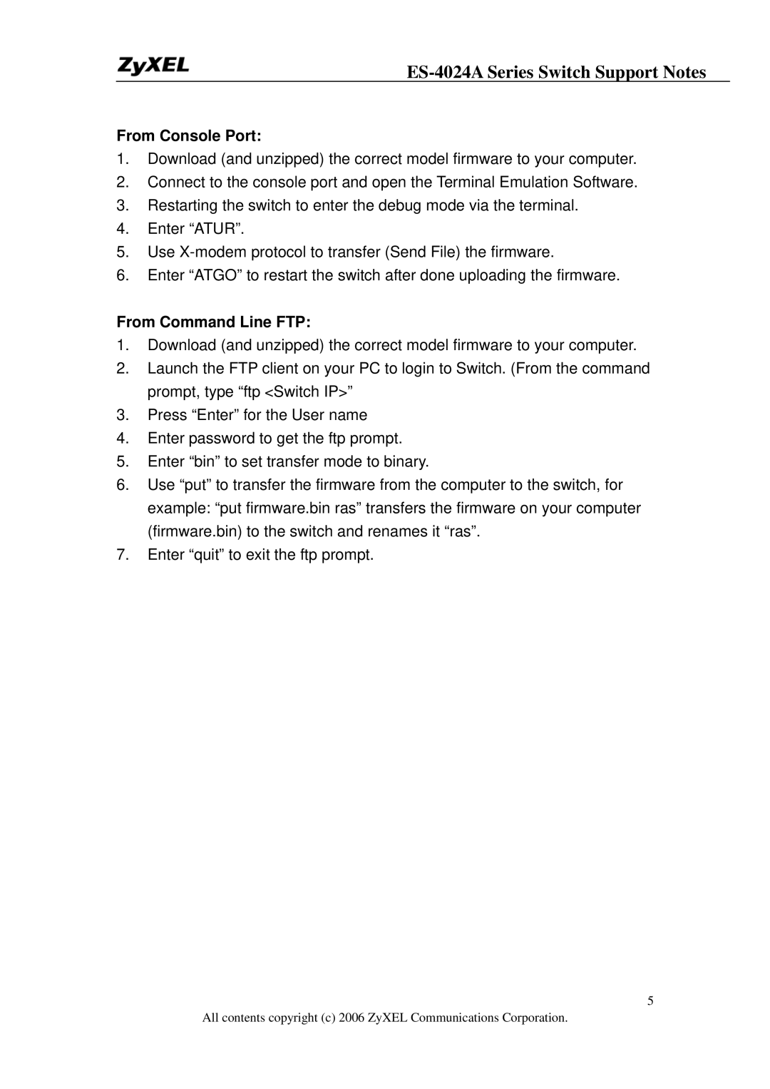 ZyXEL Communications ES-4024A manual From Console Port, From Command Line FTP 