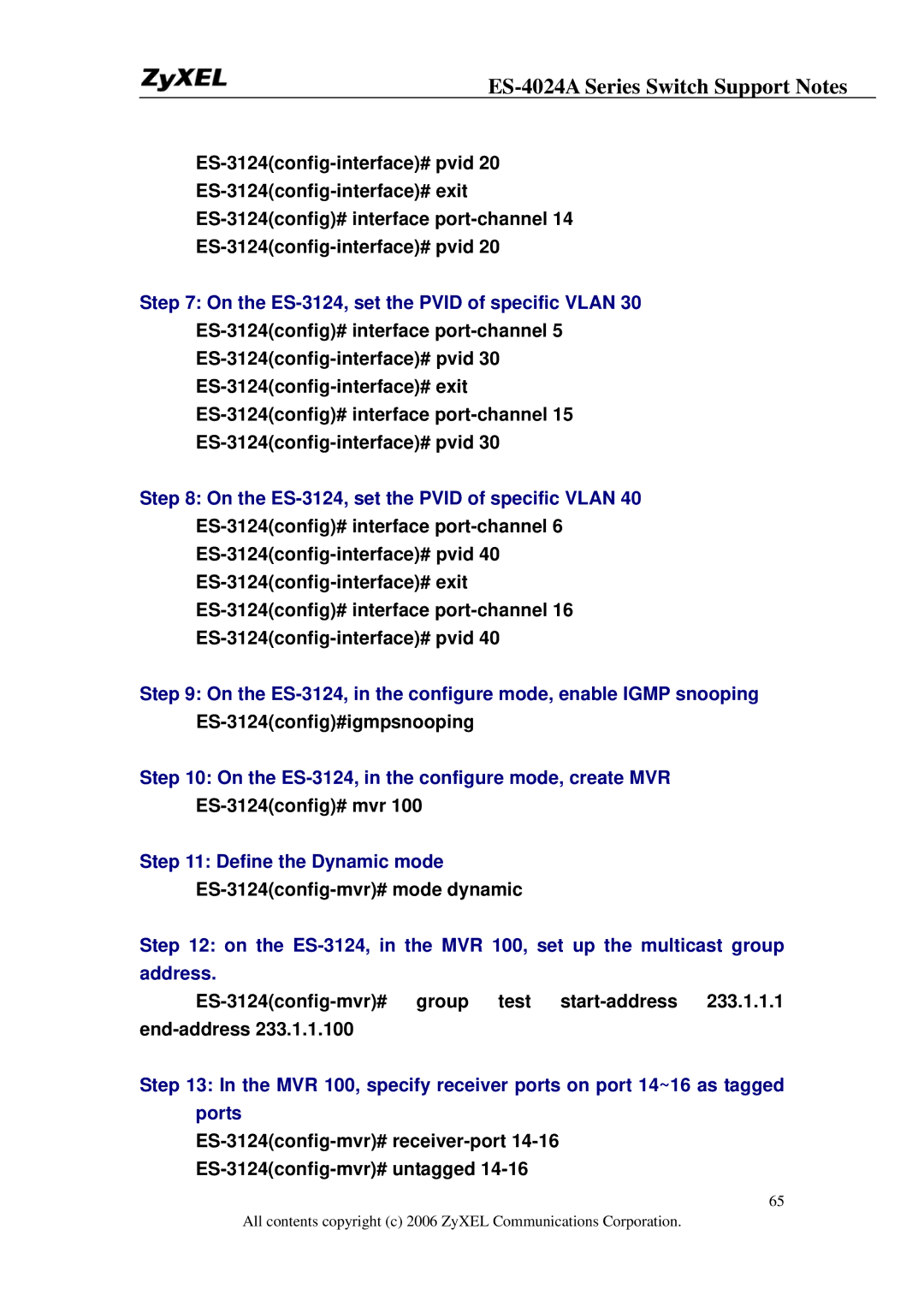 ZyXEL Communications ES-4024A manual ES-3124config-mvr# mode dynamic 
