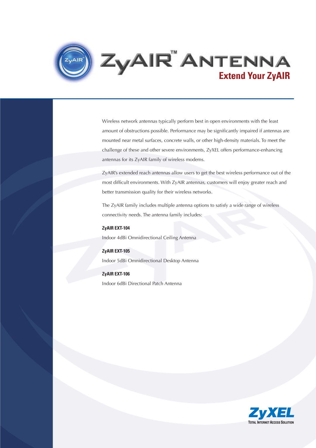 ZyXEL Communications manual Extend Your ZyAIR, ZyAIR EXT-104, ZyAIR EXT-105, ZyAIR EXT-106 