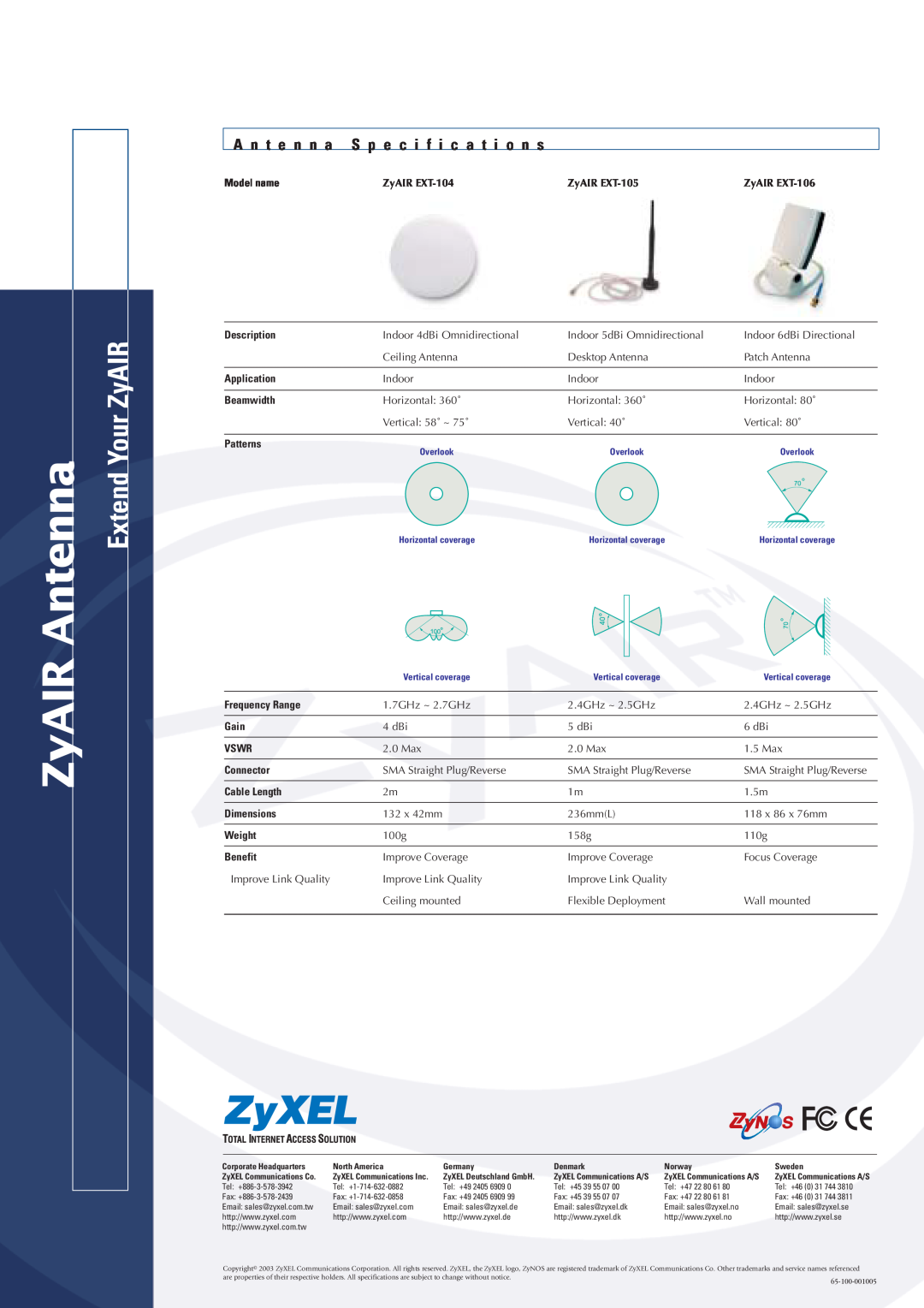 ZyXEL Communications EXT-105, EXT-104, EXT-106 A n t e n n a S p e c i f i c a t i o n s, Antenna, Extend Your ZyAIR 