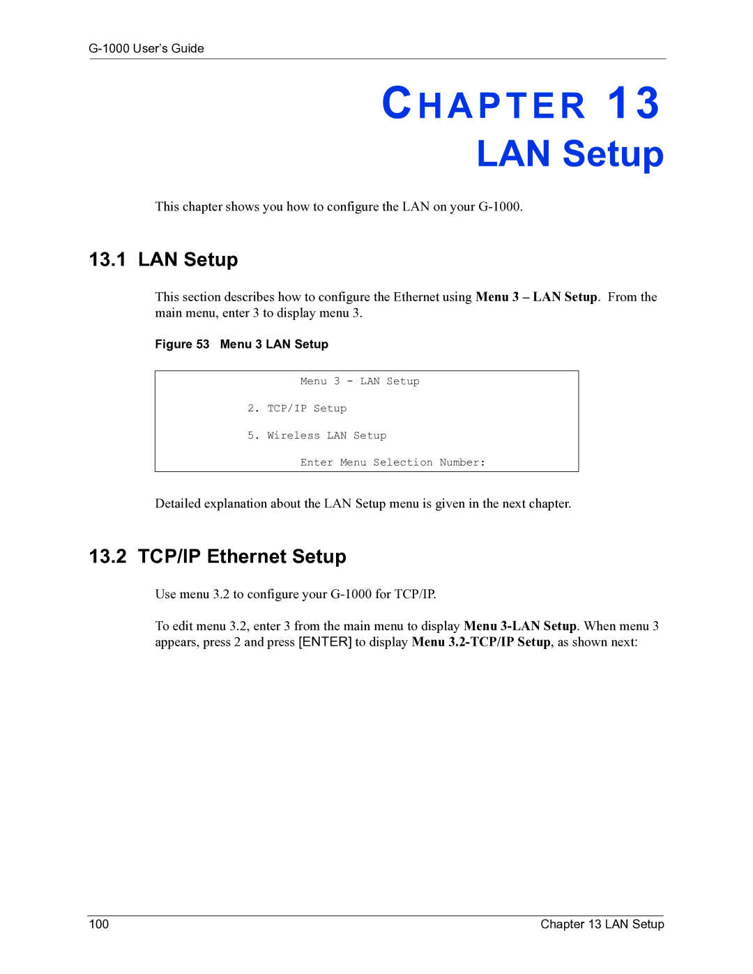 ZyXEL Communications G-1000 manual LAN Setup, 13.2 TCP/IP Ethernet Setup 