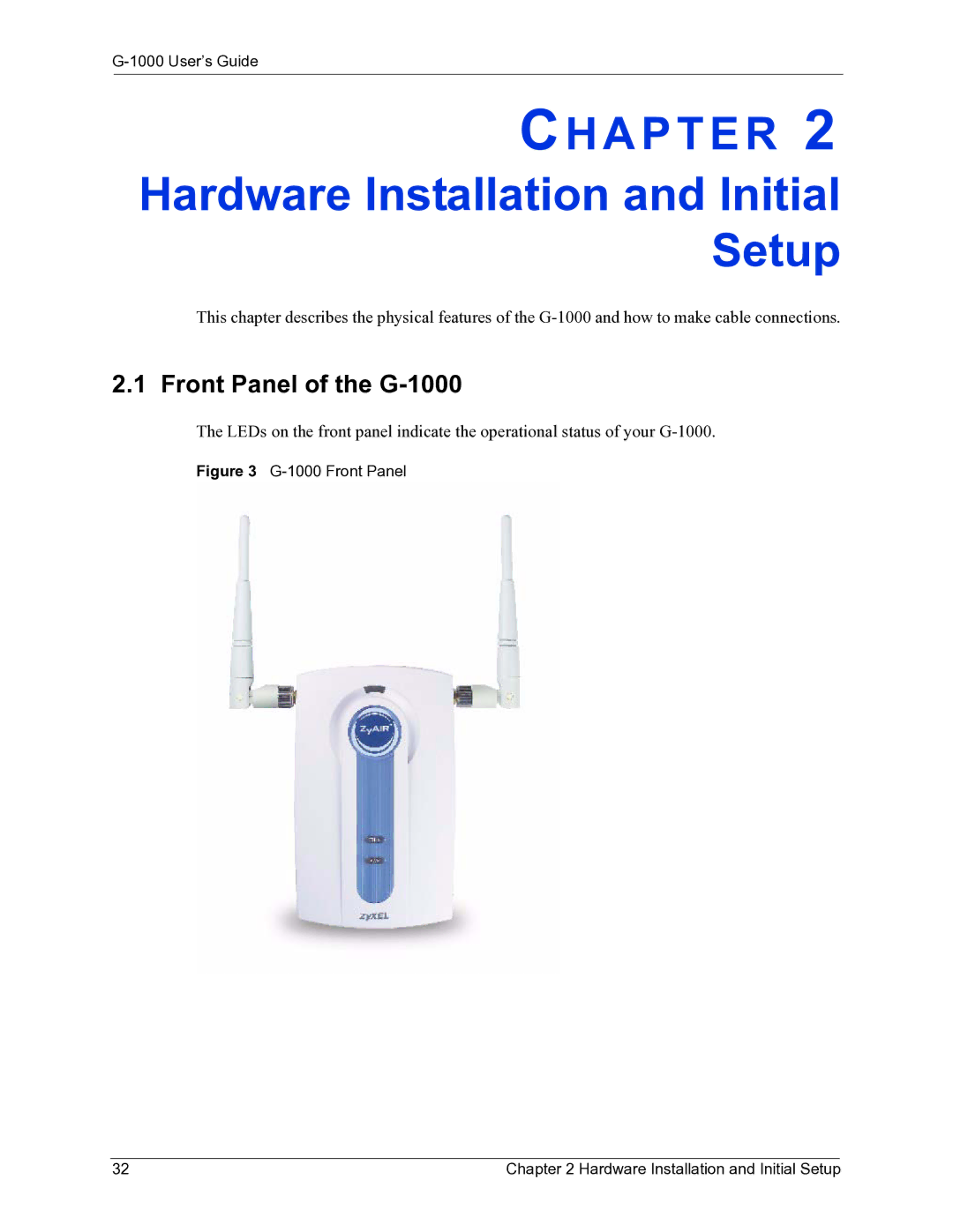 ZyXEL Communications manual Hardware Installation and Initial Setup, Front Panel of the G-1000 