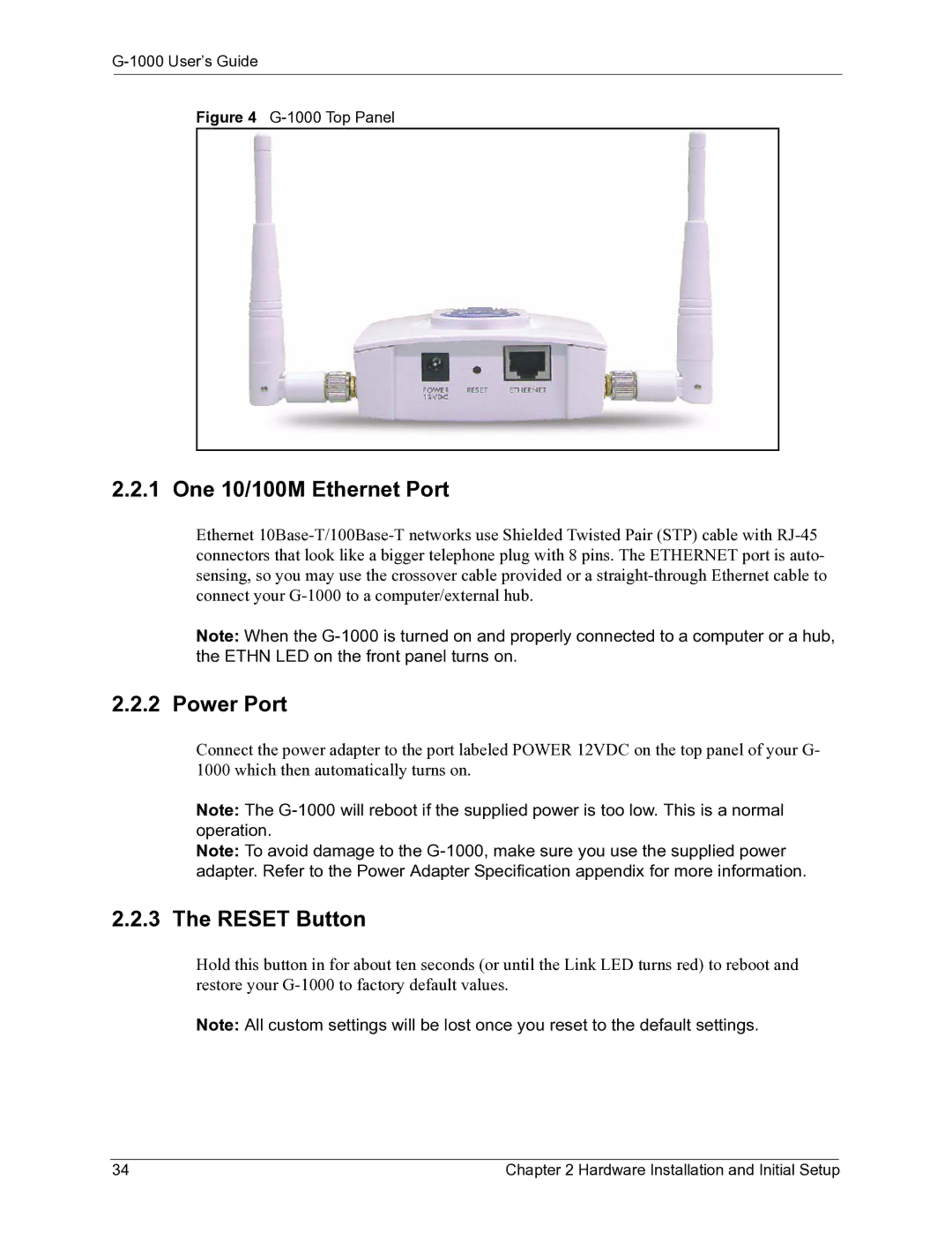 ZyXEL Communications G-1000 manual One 10/100M Ethernet Port, Power Port, Reset Button 