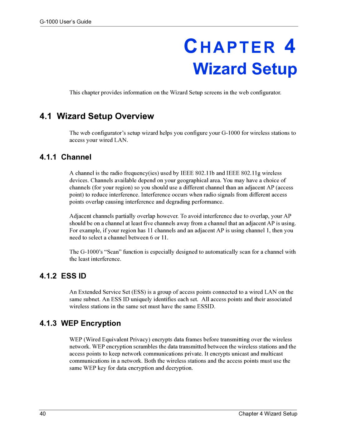 ZyXEL Communications G-1000 manual Wizard Setup Overview, Channel, Ess Id, WEP Encryption 