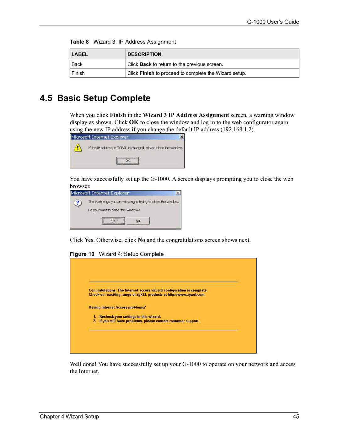 ZyXEL Communications G-1000 manual Basic Setup Complete, User’s Guide Wizard 3 IP Address Assignment, Label 