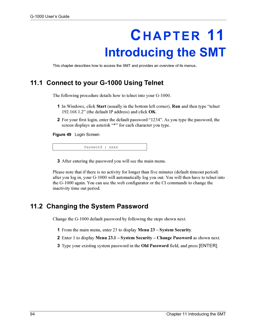 ZyXEL Communications manual Introducing the SMT, Connect to your G-1000 Using Telnet, Changing the System Password 