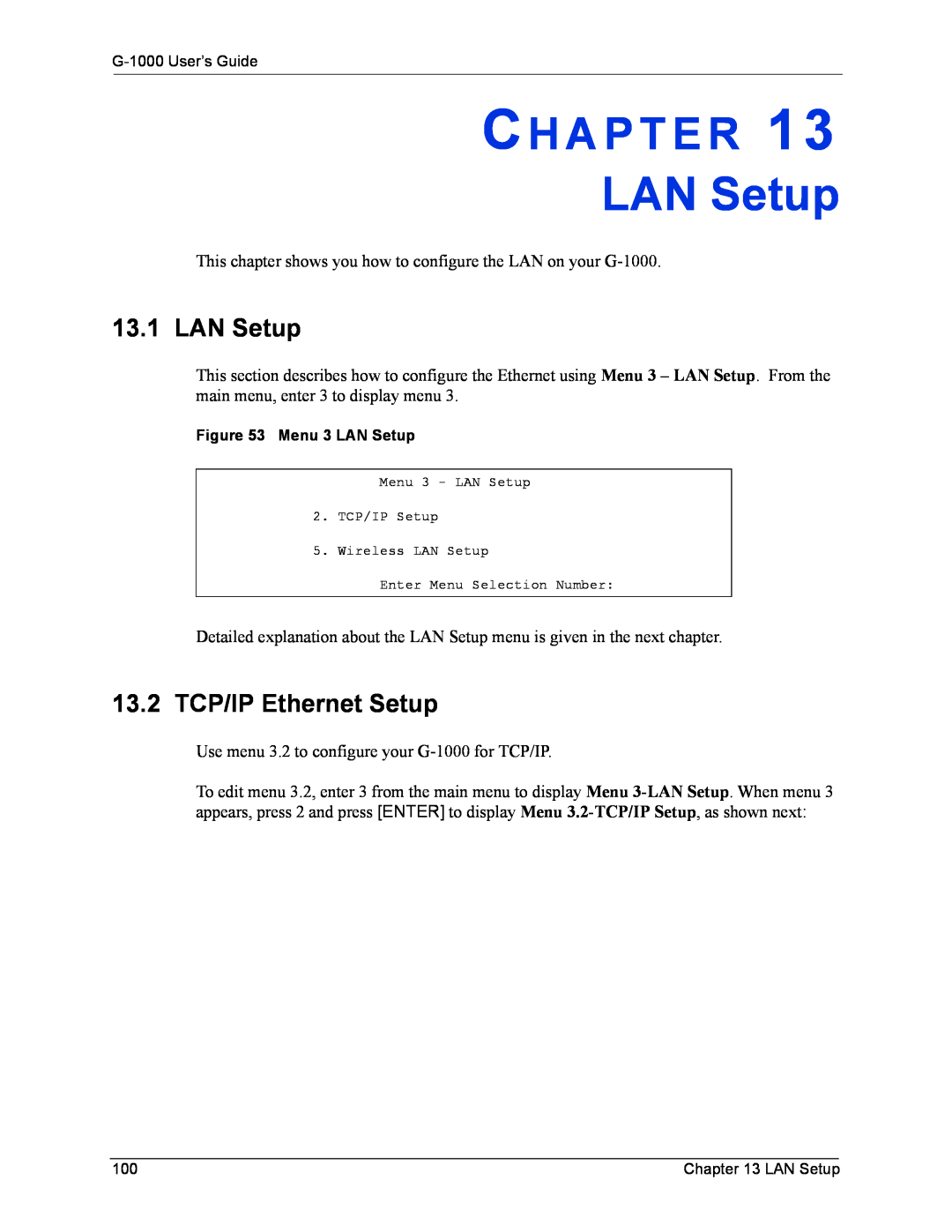 ZyXEL Communications G-1000 manual LAN Setup, 13.2 TCP/IP Ethernet Setup, Ch A P T E R 