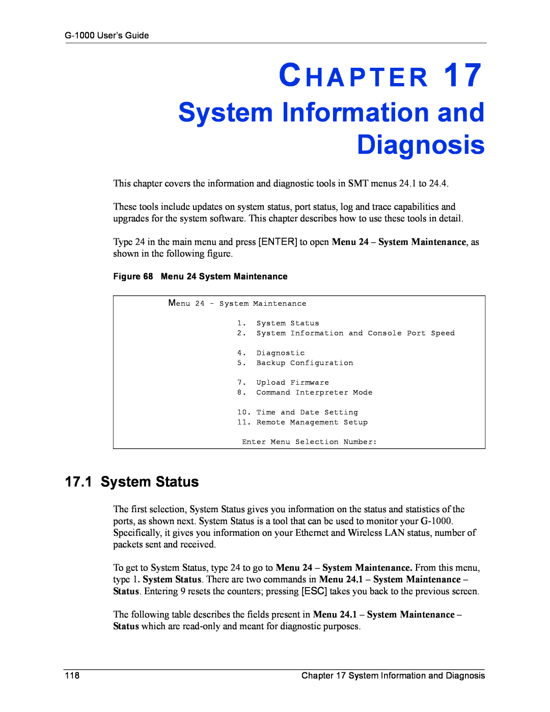 ZyXEL Communications G-1000 manual System Information and Diagnosis, System Status, Ch A P T E R 