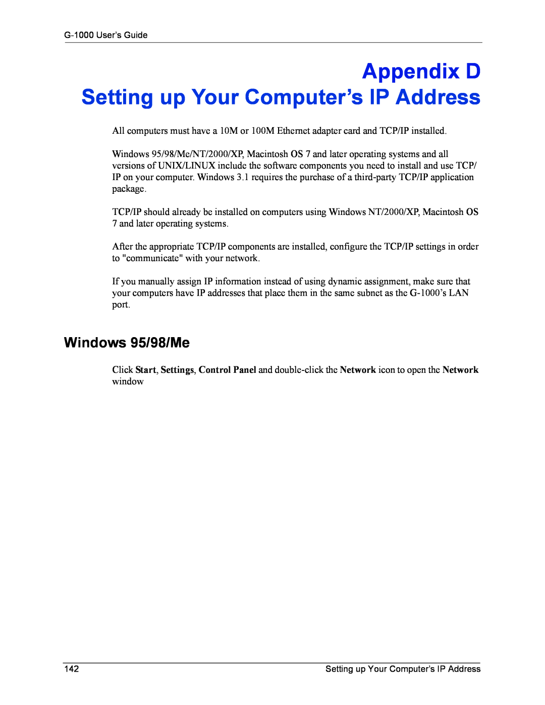 ZyXEL Communications G-1000 manual Appendix D Setting up Your Computer’s IP Address, Windows 95/98/Me 