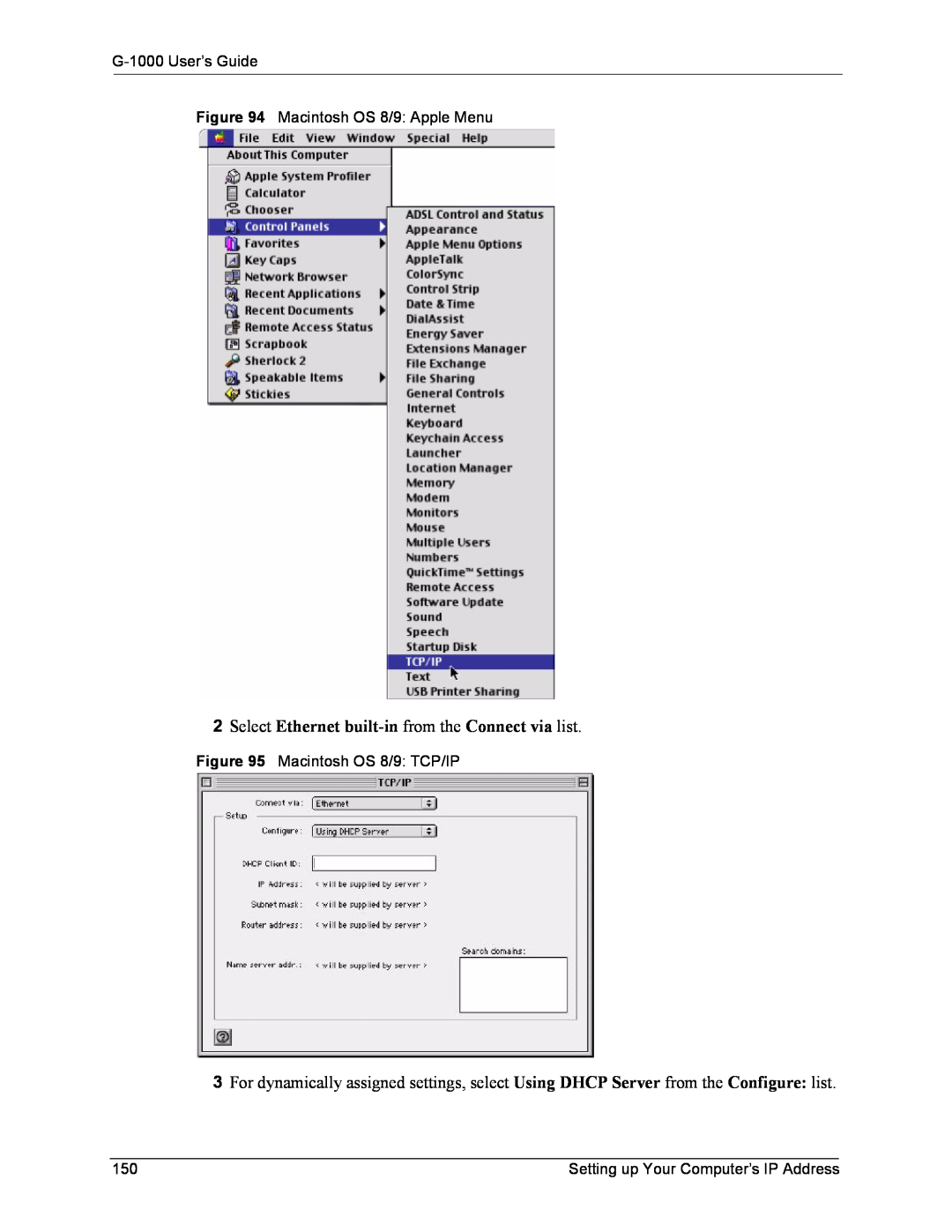 ZyXEL Communications Select Ethernet built-in from the Connect via list, G-1000 User’s Guide, Macintosh OS 8/9 TCP/IP 