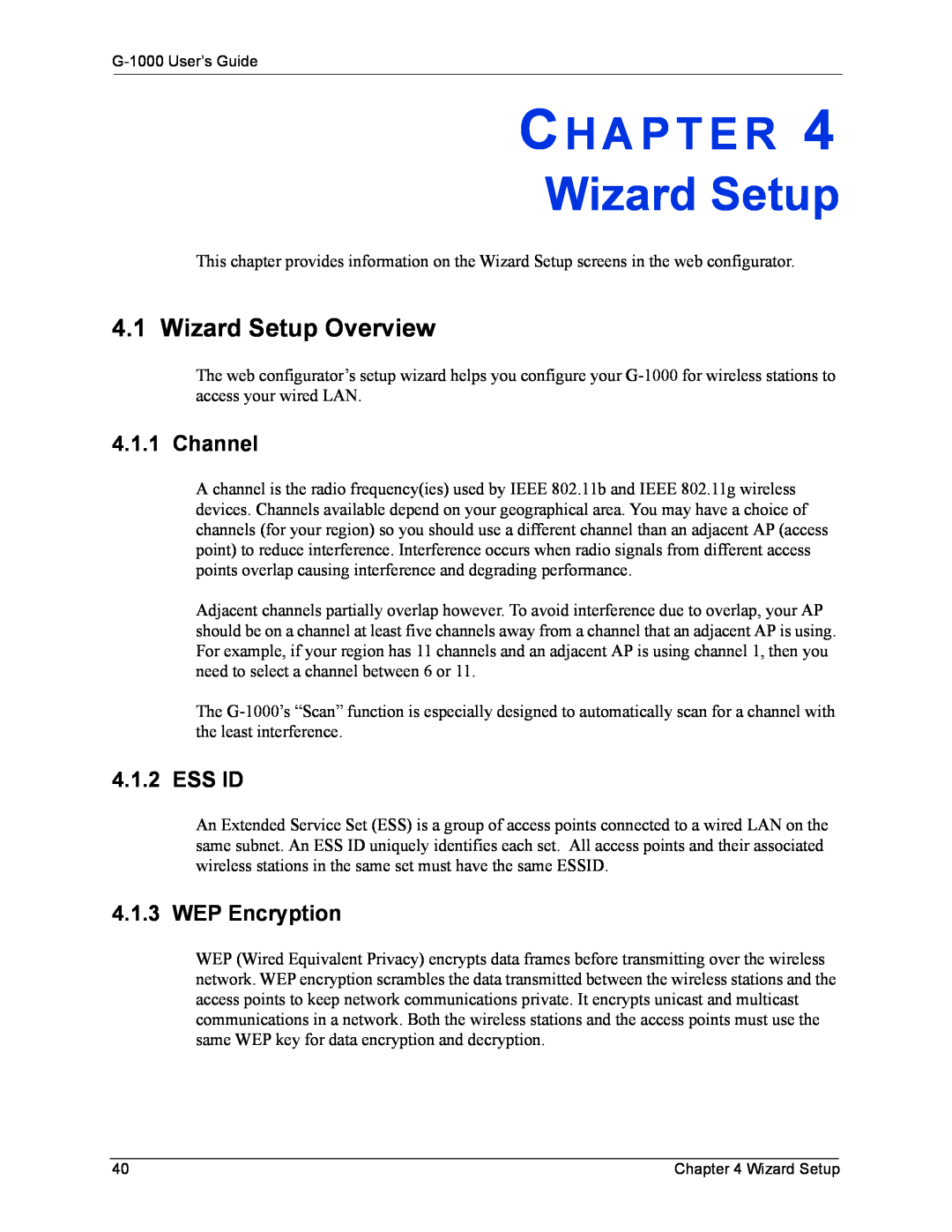 ZyXEL Communications G-1000 manual Wizard Setup Overview, Channel, Ess Id, WEP Encryption, Ch A P T E R 