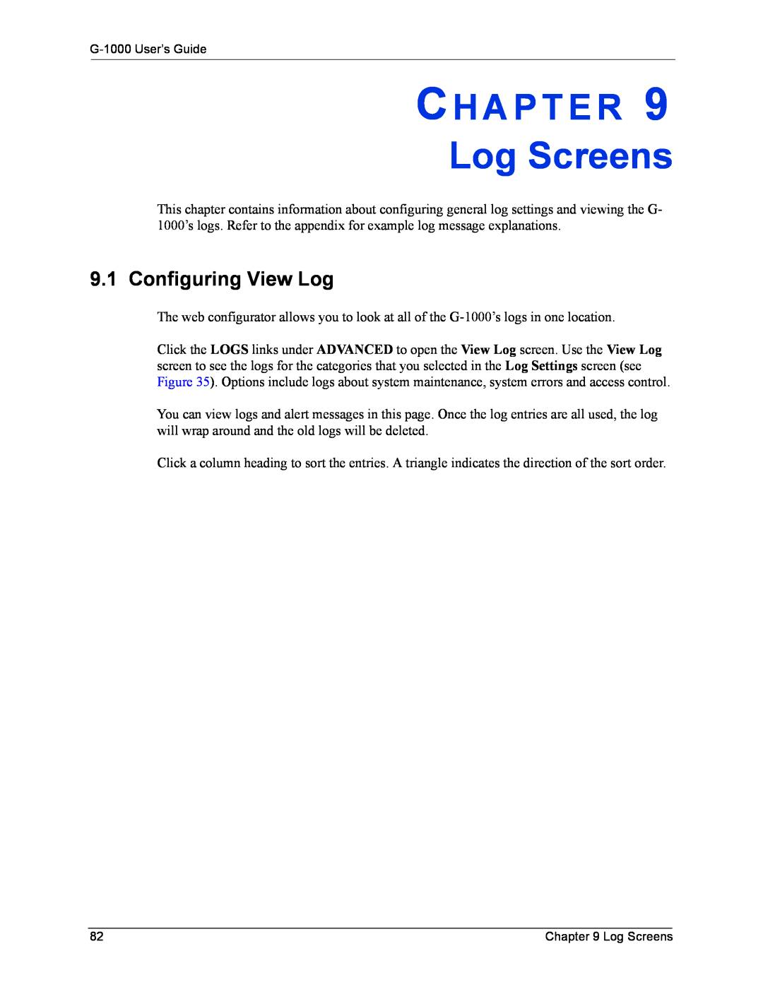 ZyXEL Communications G-1000 manual Log Screens, Configuring View Log, Ch A P T E R 