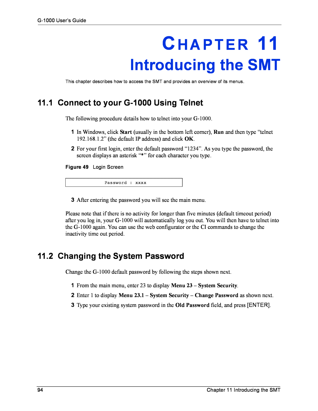 ZyXEL Communications manual Introducing the SMT, Connect to your G-1000 Using Telnet, Changing the System Password 