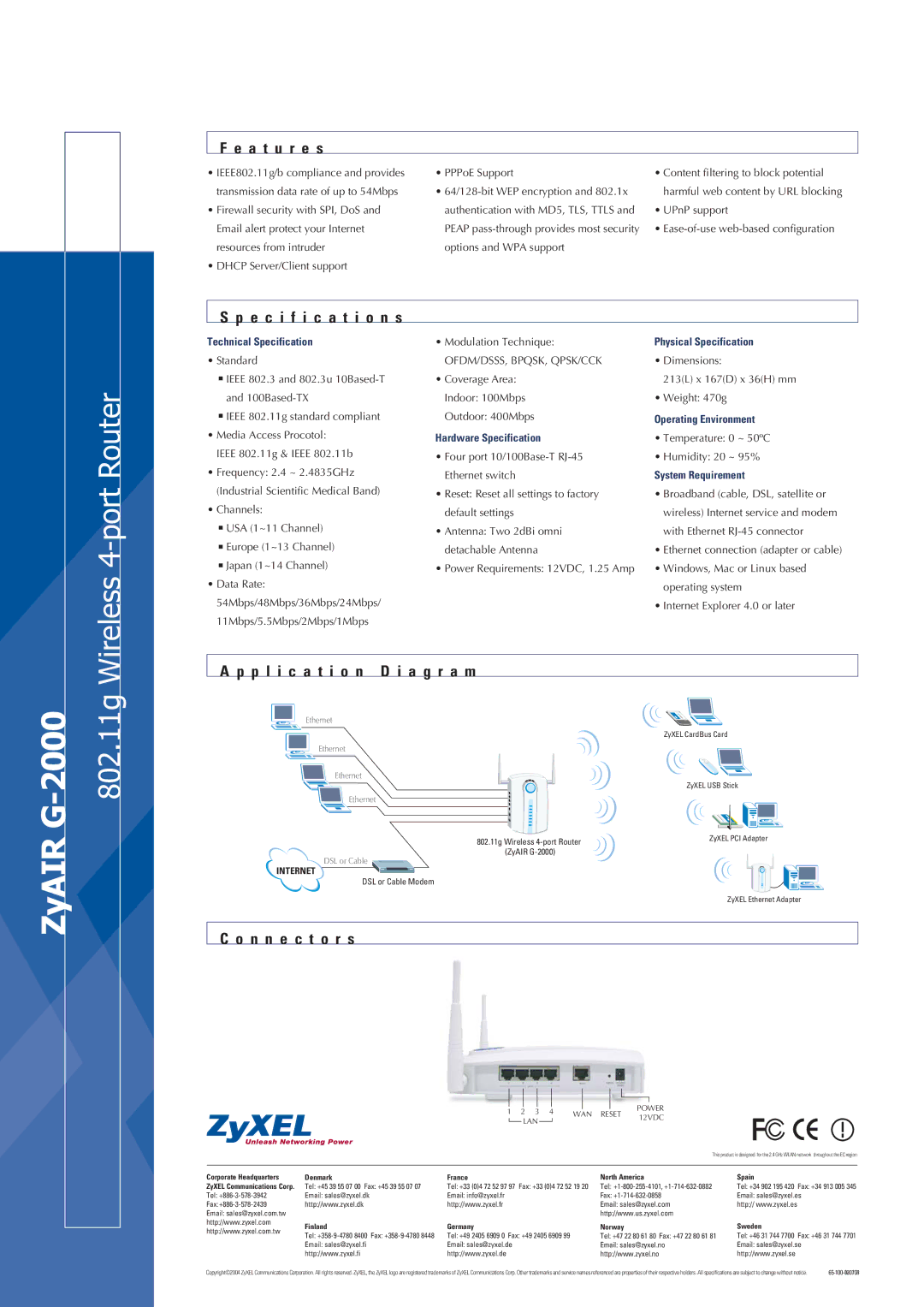 ZyXEL Communications G-2000 manual A t u r e s, Specification s, P l i c a t i o n D i a g r a m, N n e c t o r s 