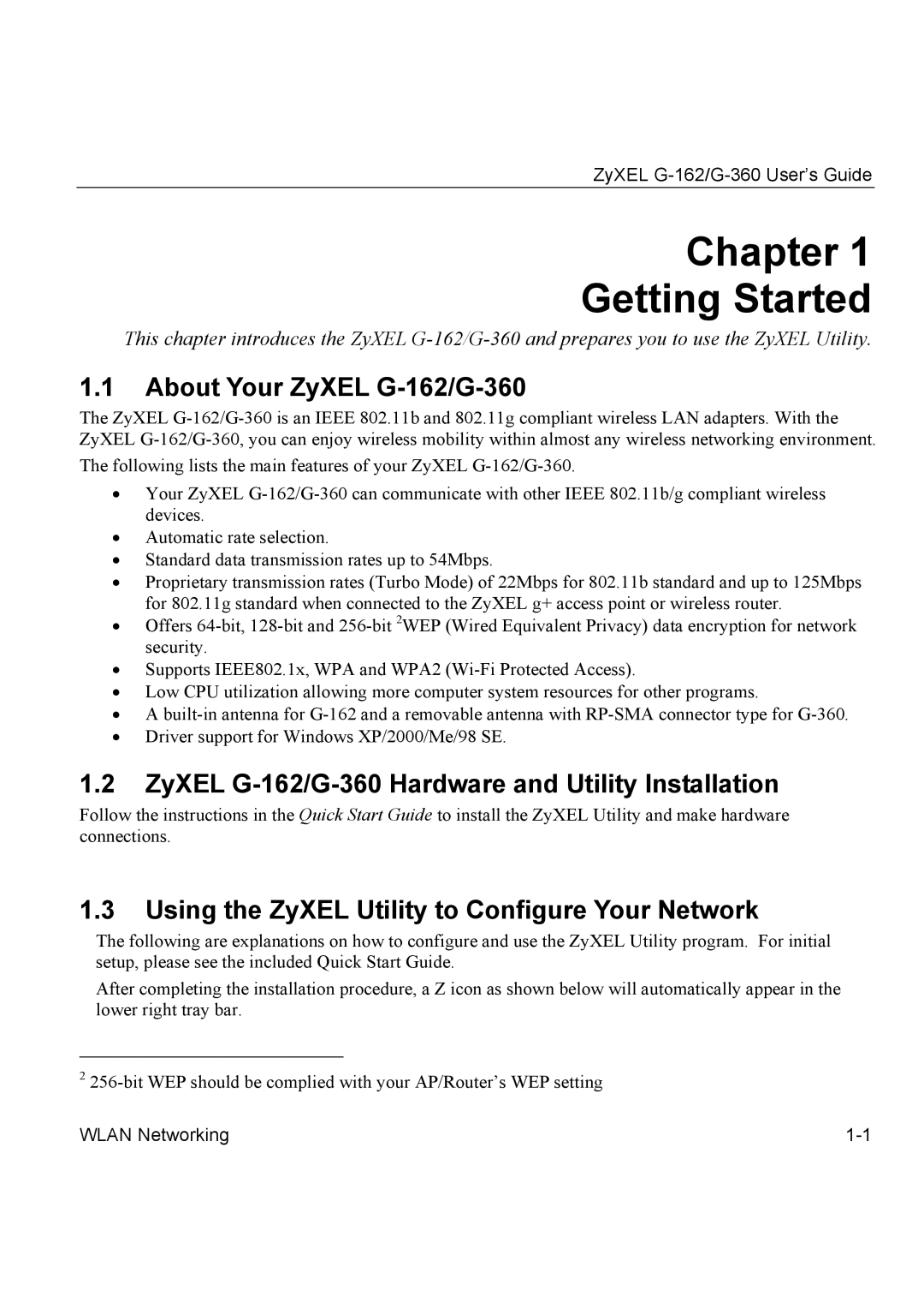 ZyXEL Communications manual About Your ZyXEL G-162/G-360, ZyXEL G-162/G-360 Hardware and Utility Installation 