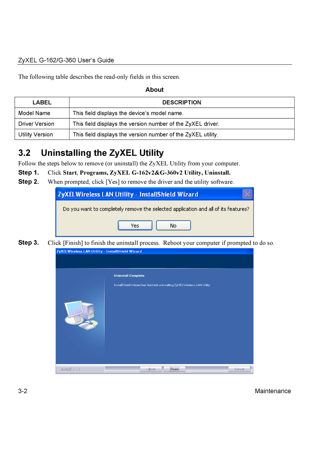 ZyXEL Communications G-360, G-162 manual Uninstalling the ZyXEL Utility, About 