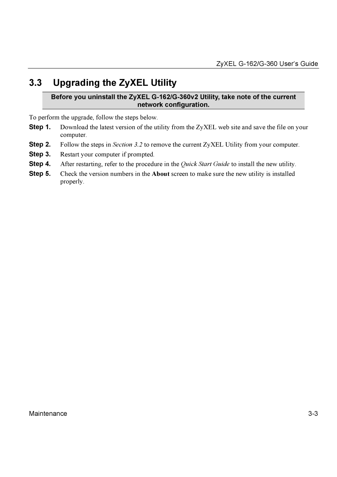 ZyXEL Communications G-162, G-360 manual Upgrading the ZyXEL Utility 