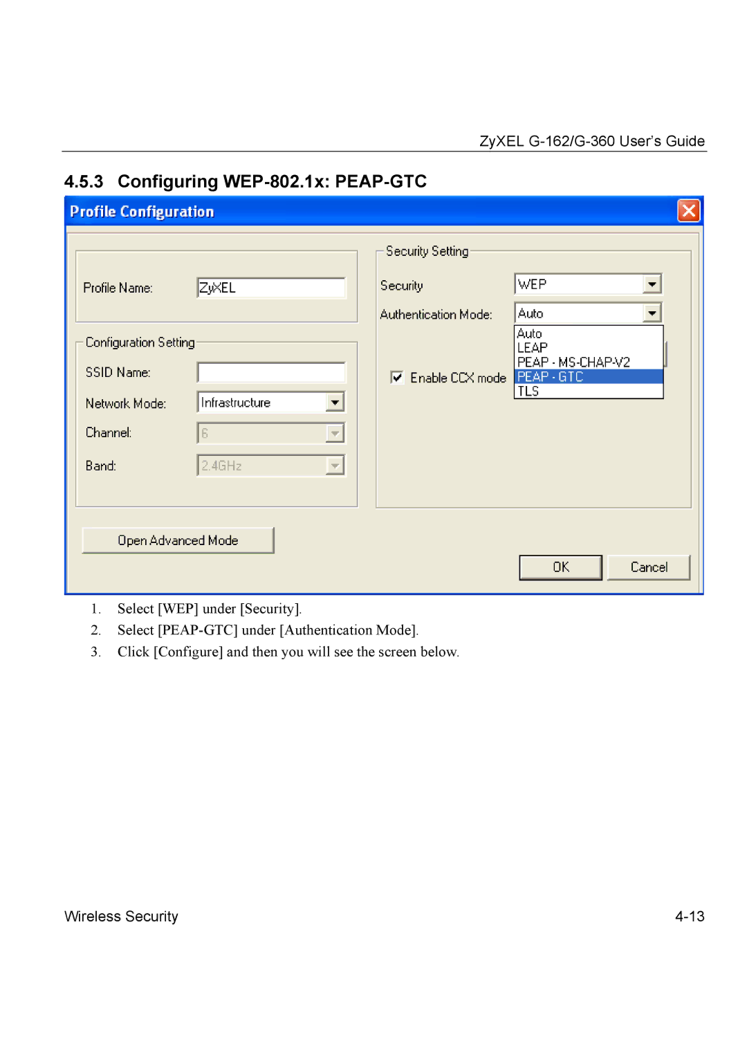 ZyXEL Communications G-162, G-360 manual Configuring WEP-802.1x PEAP-GTC 