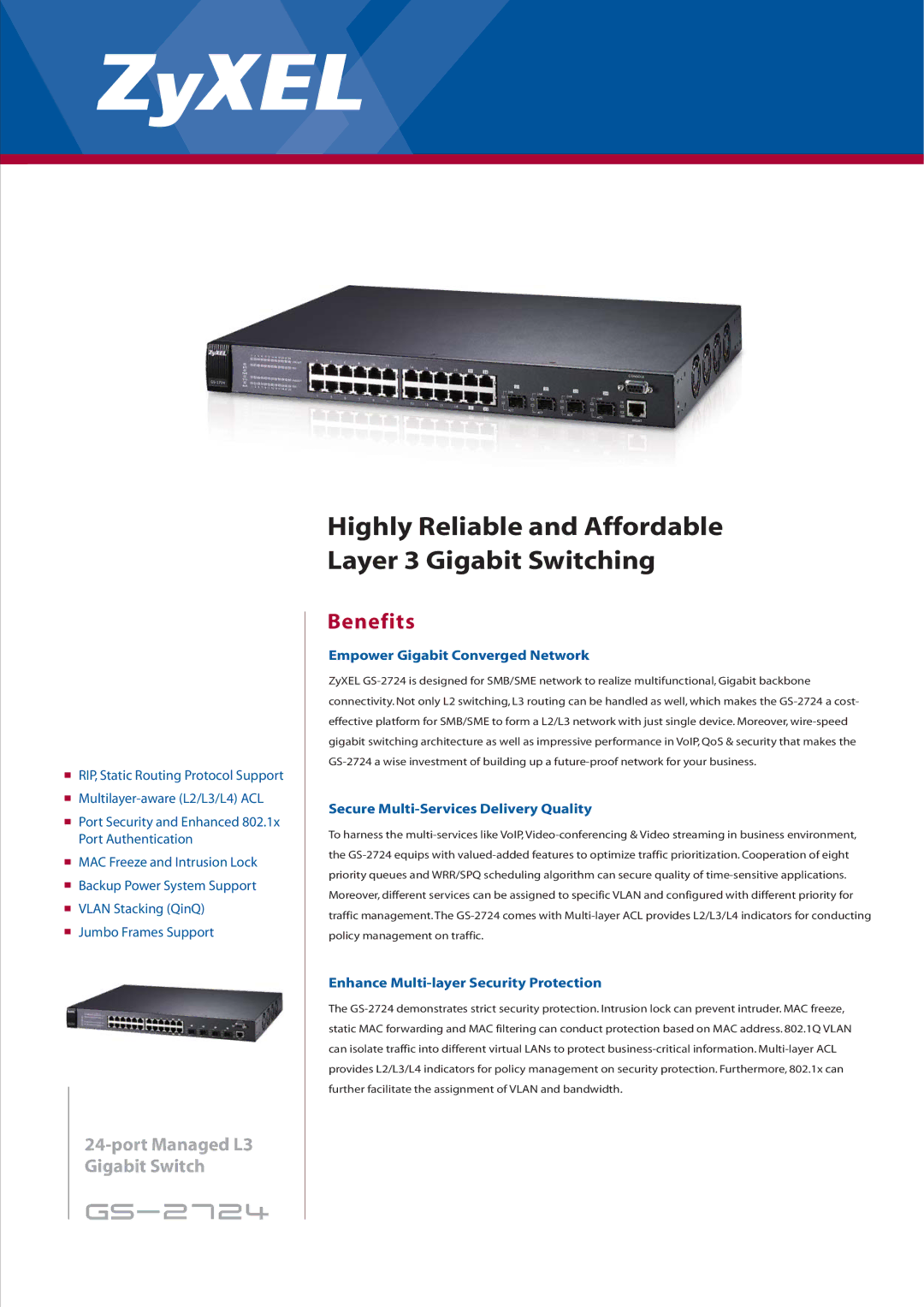 ZyXEL Communications GS-2724 manual Benefits, Empower Gigabit Converged Network, Secure Multi-Services Delivery Quality 