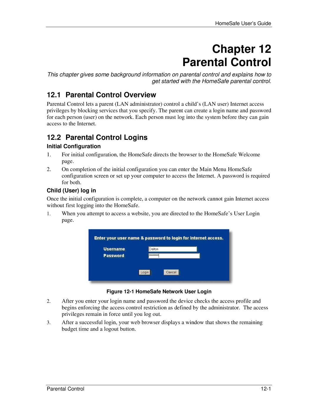 ZyXEL Communications HS100/HS100W manual Chapter Parental Control, Parental Control Overview, Parental Control Logins 