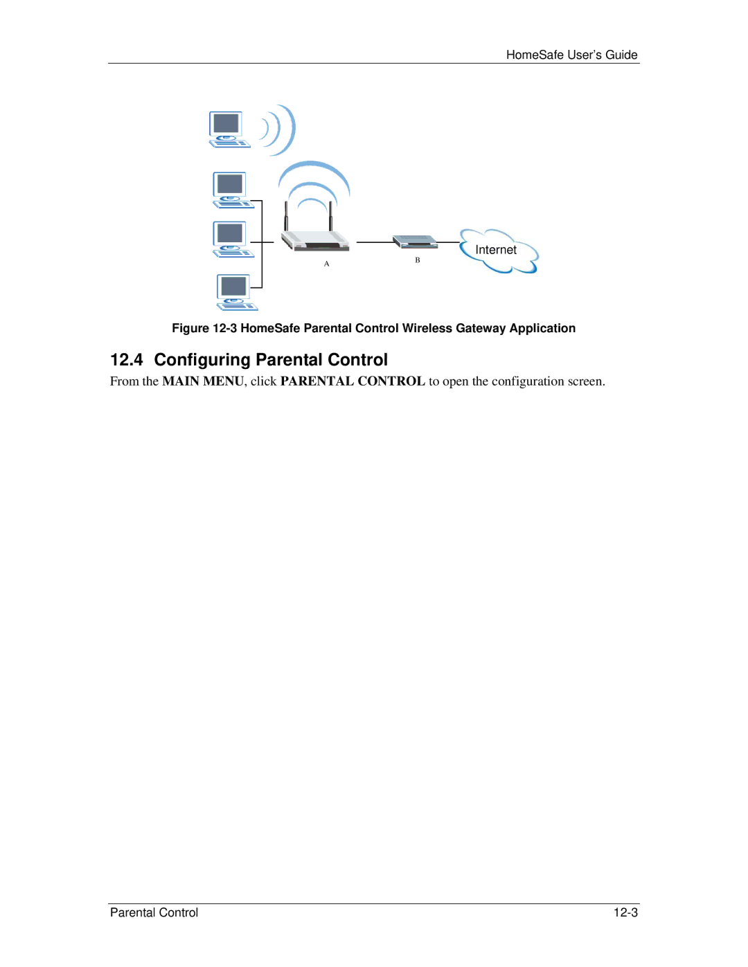 ZyXEL Communications HS100/HS100W Configuring Parental Control, HomeSafe Parental Control Wireless Gateway Application 