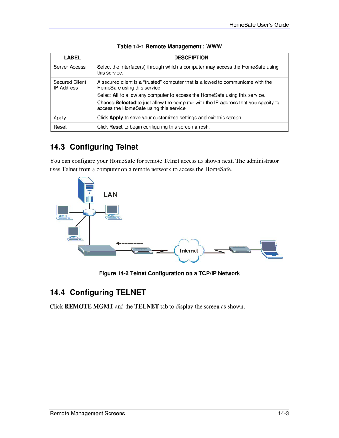 ZyXEL Communications HS100/HS100W manual Configuring Telnet, Telnet Configuration on a TCP/IP Network 