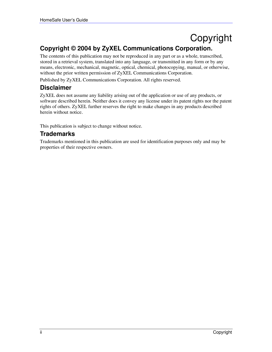 ZyXEL Communications HS100/HS100W manual Copyright 2004 by ZyXEL Communications Corporation, Disclaimer, Trademarks 