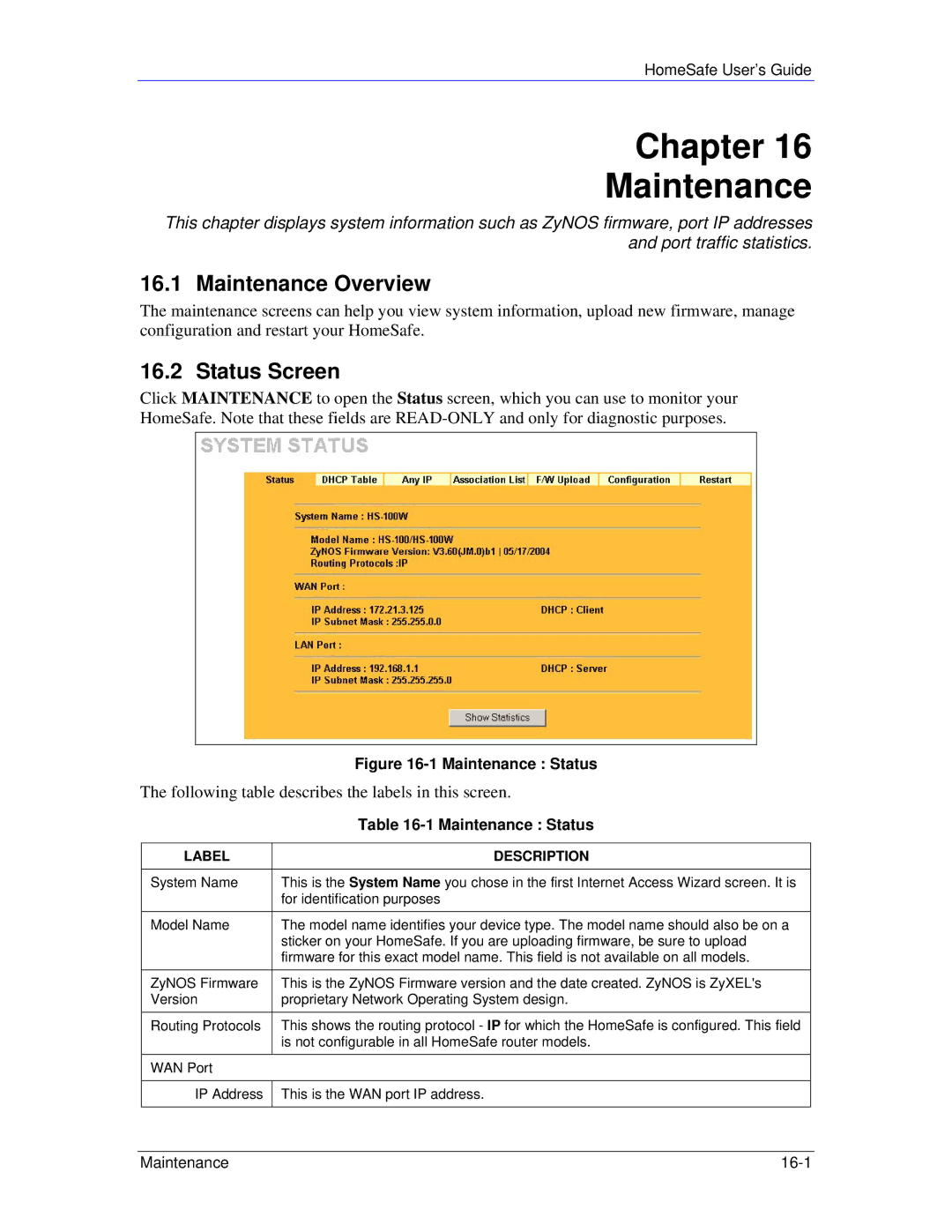 ZyXEL Communications HS100/HS100W manual Chapter Maintenance, Maintenance Overview, Status Screen 