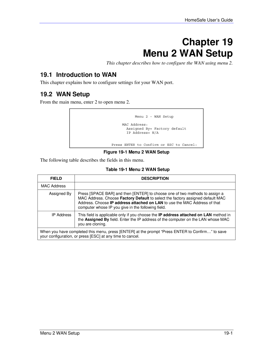 ZyXEL Communications HS100/HS100W Chapter Menu 2 WAN Setup, Introduction to WAN, From the main menu, enter 2 to open menu 