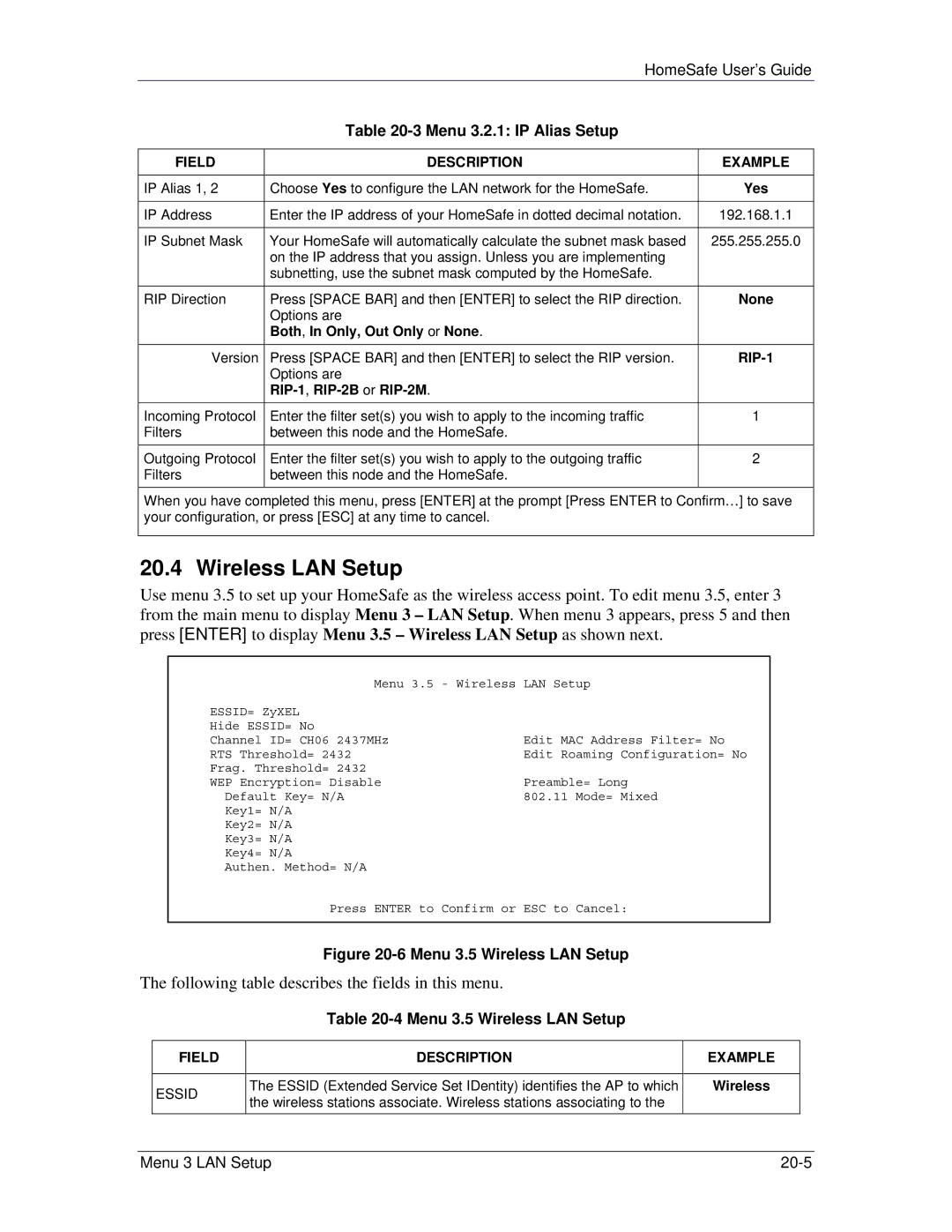 ZyXEL Communications HS100/HS100W Wireless LAN Setup, Both, In Only, Out Only or None, Field Description Example Essid 