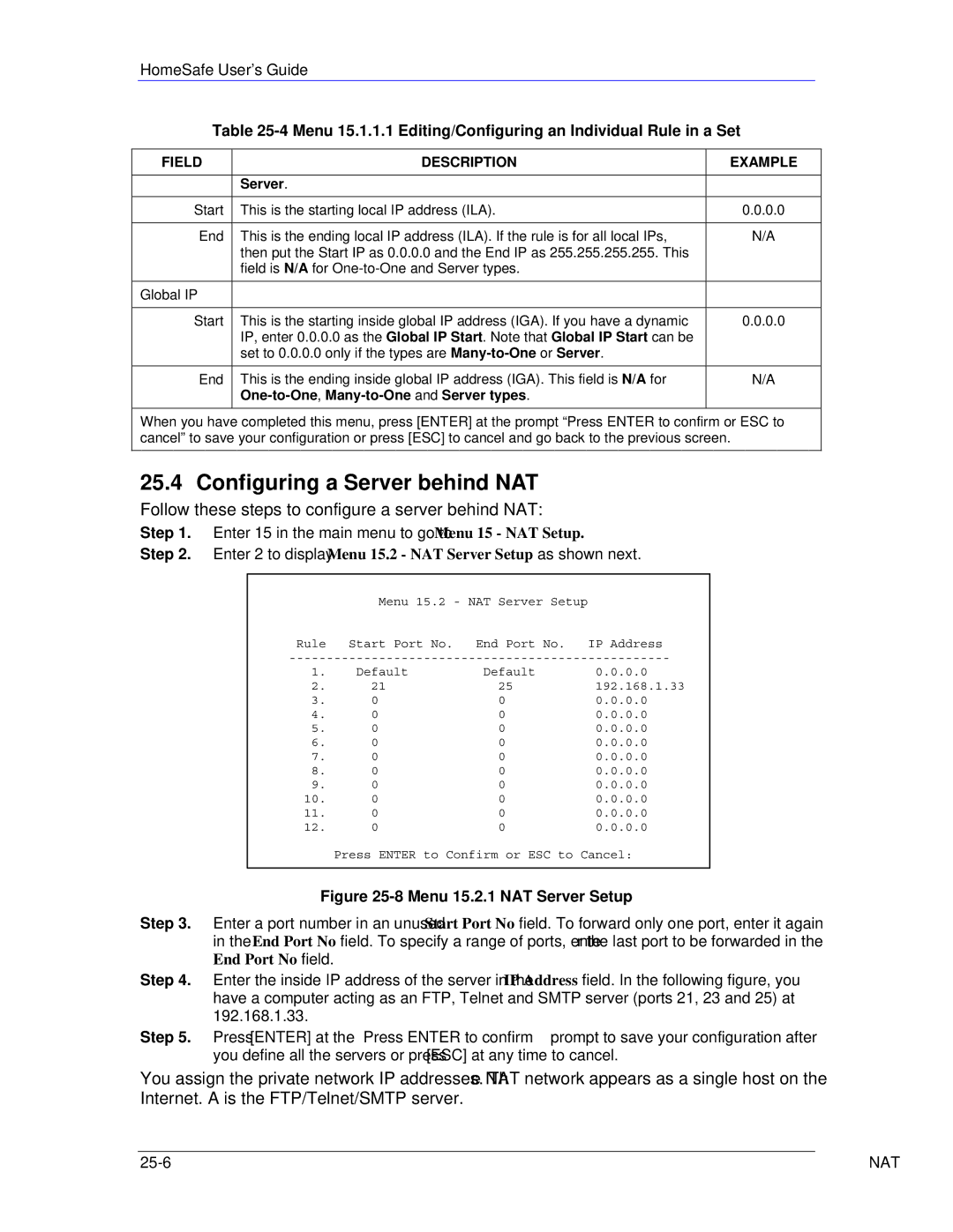 ZyXEL Communications HS100/HS100W Configuring a Server behind NAT, Follow these steps to configure a server behind NAT 