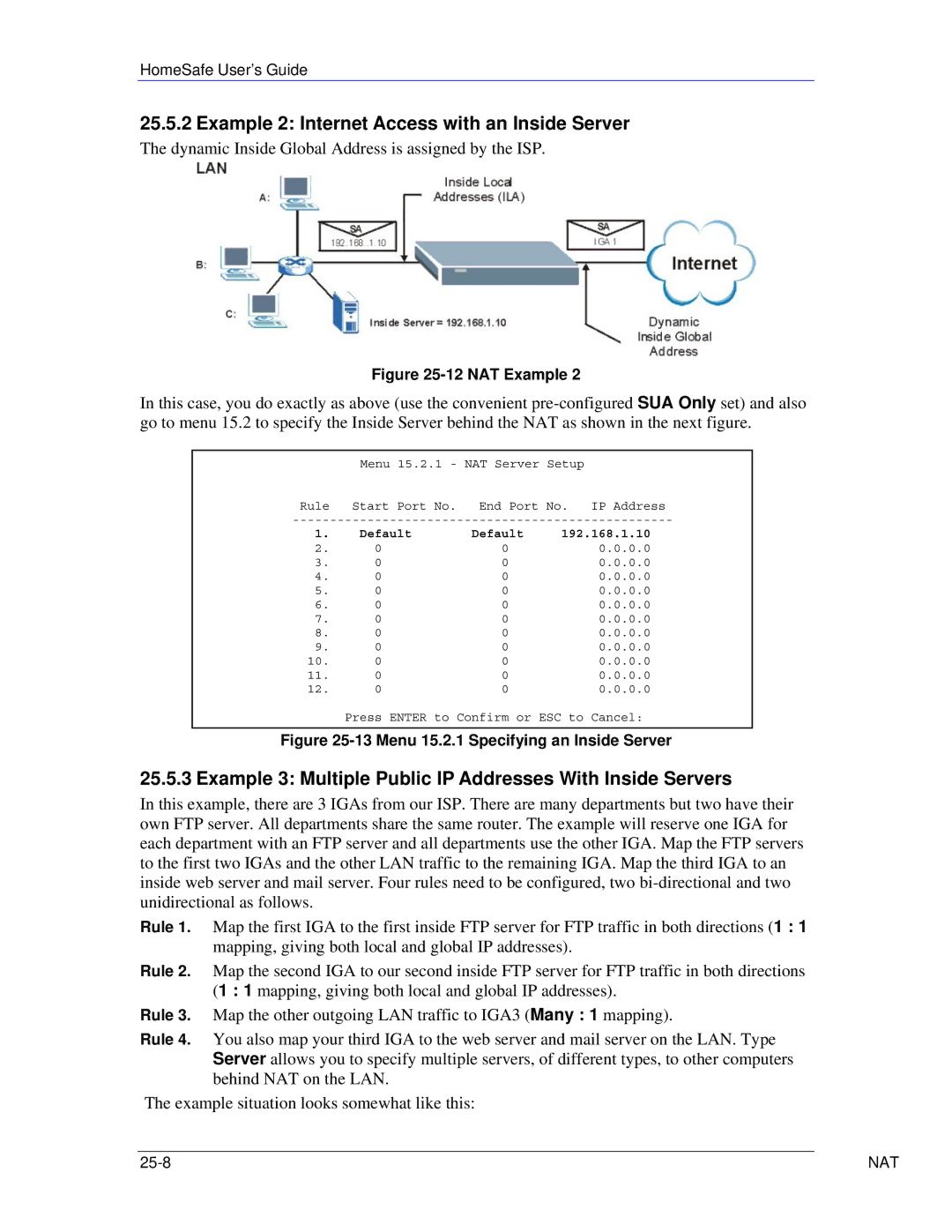 ZyXEL Communications HS100/HS100W manual Example 2 Internet Access with an Inside Server 