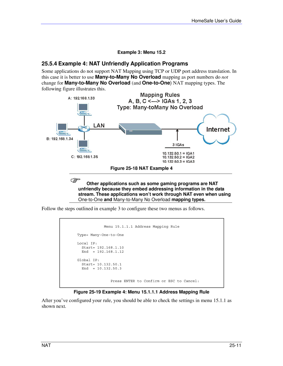 ZyXEL Communications HS100/HS100W manual Example 4 NAT Unfriendly Application Programs, Example 3 Menu 