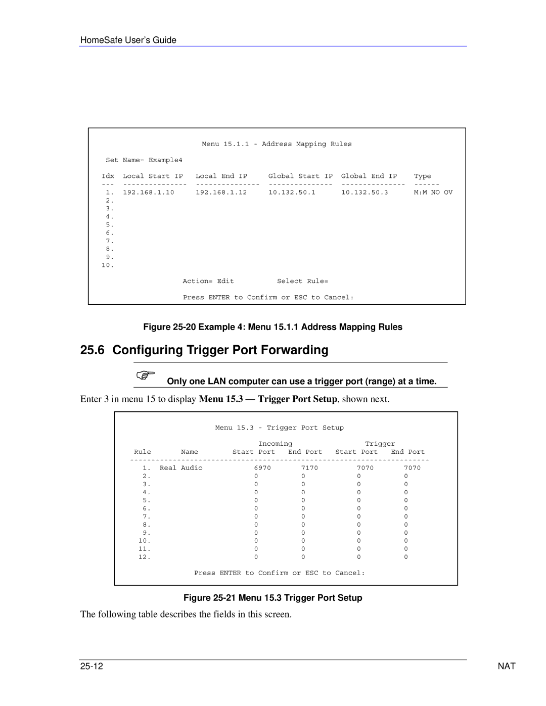 ZyXEL Communications HS100/HS100W manual Example 4 Menu 15.1.1 Address Mapping Rules 