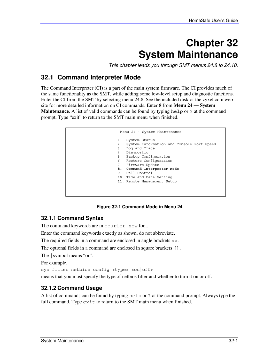 ZyXEL Communications HS100/HS100W Chapter System Maintenance, Command Interpreter Mode, Command Syntax, Command Usage 