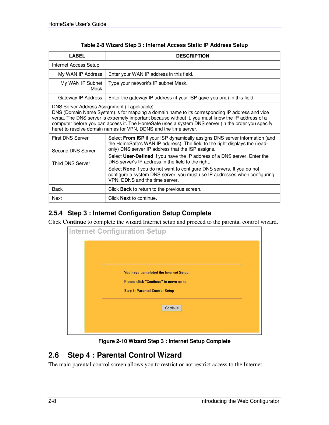 ZyXEL Communications HS100/HS100W manual Parental Control Wizard, Internet Configuration Setup Complete 