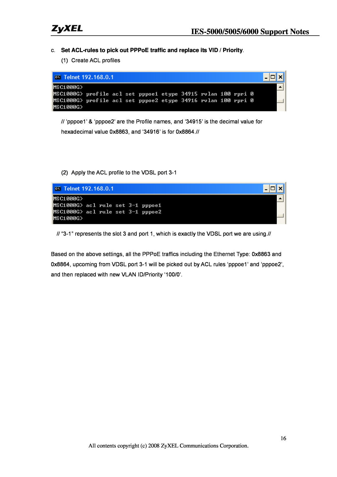 ZyXEL Communications IES-5005, IES-6000 manual IES-5000/5005/6000 Support Notes, Create ACL profiles 