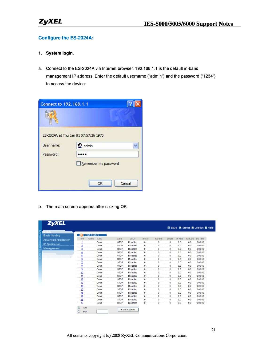 ZyXEL Communications IES-6000, IES-5005 manual IES-5000/5005/6000 Support Notes, Configure the ES-2024A, System login 